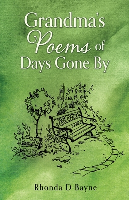 Seller image for Grandma's Poems of Days Gone By (Paperback or Softback) for sale by BargainBookStores