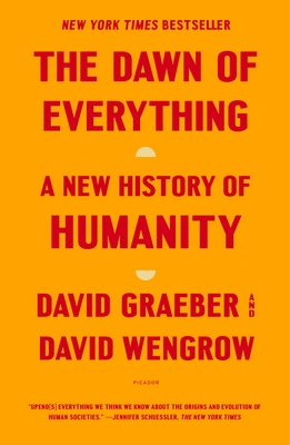 Imagen del vendedor de The Dawn of Everything: A New History of Humanity (Paperback or Softback) a la venta por BargainBookStores