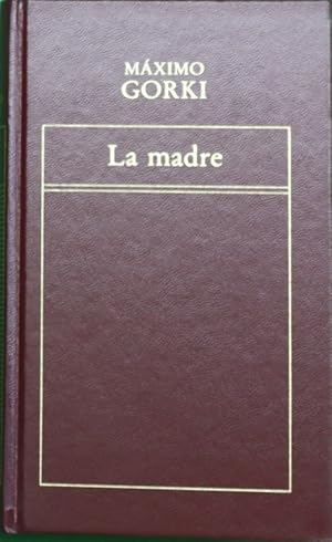 Seller image for La madre for sale by Librera Alonso Quijano