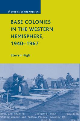 Seller image for Base Colonies in the Western Hemisphere, 1940-1967 (Paperback or Softback) for sale by BargainBookStores