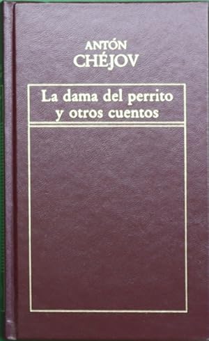 Seller image for La dama del perrito y otros cuentos for sale by Librera Alonso Quijano