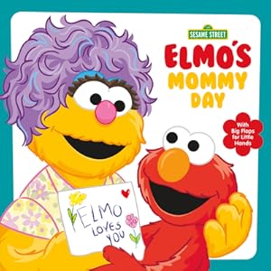Seller image for Elmo's Mommy Day (Sesame Street) (Board Book) for sale by BargainBookStores