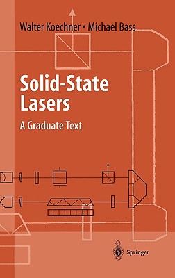 Immagine del venditore per Solid-State Lasers: A Graduate Text (Hardback or Cased Book) venduto da BargainBookStores