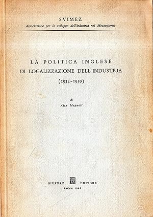 La politica inglese di localizzazione (1934-1959)