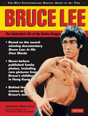 Seller image for Bruce Lee : The Celebrated Life of the Golden Dragon for sale by GreatBookPrices