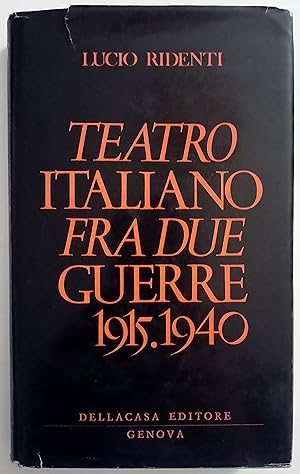 Teatro italiano fra le due guerre 1915-1940
