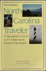 Bild des Verkufers fr North Carolina Traveler: A Vacationer's Guide to the Mountains- Coast- and Piedmont zum Verkauf von WeBuyBooks