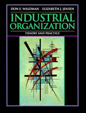 Image du vendeur pour Industrial Organization: Theory and Practice (Addison-Wesley Series in Economics) mis en vente par WeBuyBooks