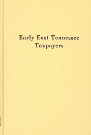 Seller image for Early East Tennessee Taxpayers for sale by GreatBookPricesUK