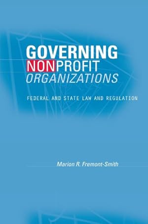 Seller image for Governing Nonprofit Organizations: Federal and State Law and Regulation for sale by WeBuyBooks