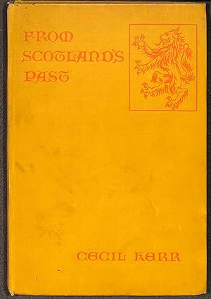 Immagine del venditore per From Scotland's Past: Stories from Scottish History venduto da WeBuyBooks