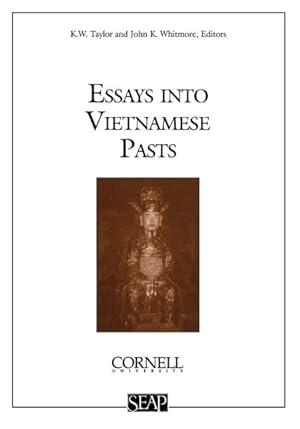 Imagen del vendedor de Essays into Vietnamese Pasts a la venta por GreatBookPrices