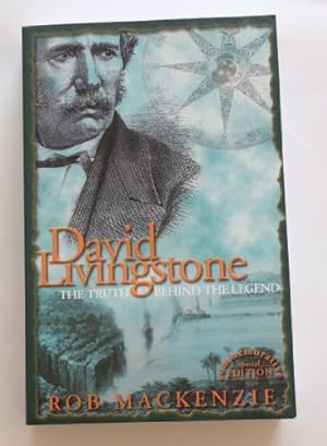 Seller image for David Livingstone: The Truth Behind the Legend for sale by WeBuyBooks
