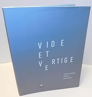 VIDE ET VERTIGE (catalogue d’expo 2017)