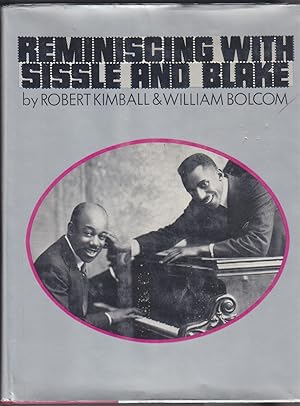 Image du vendeur pour Reminiscing With Sissle And Blake mis en vente par Beasley Books, ABAA, ILAB, MWABA