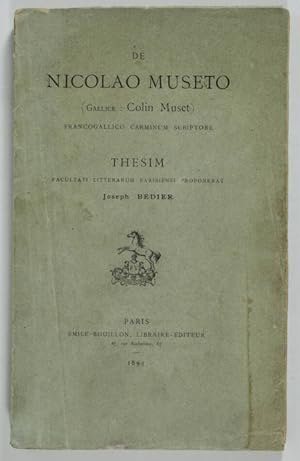 De Nicolao Museto (Gallice : Colin Muset), francogallico carminum scriptore. Thesim, facultati li...