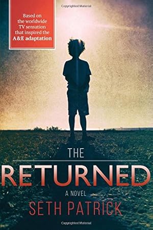 Bild des Verkufers fr The Returned zum Verkauf von WeBuyBooks