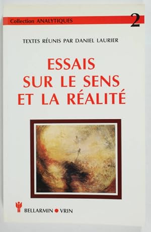 Seller image for Essais sur le sens et la ralit for sale by Christophe He - Livres anciens