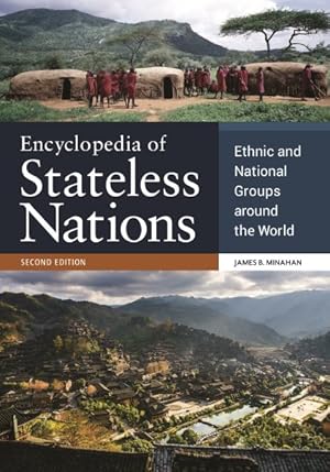 Seller image for Encyclopedia of Stateless Nations : Ethnic and National Groups Around the World for sale by GreatBookPrices