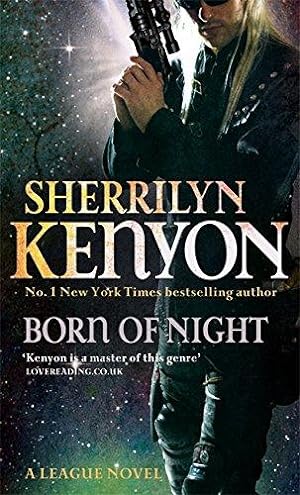 Imagen del vendedor de Born Of Night: Number 1 in series (League) a la venta por WeBuyBooks
