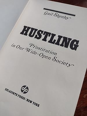 Seller image for Hustling (Prostitution in Our Wide-Open Society) for sale by Vancouver Books