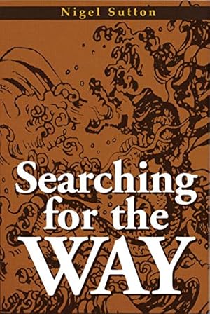 Bild des Verkufers fr Searching for the Way zum Verkauf von WeBuyBooks