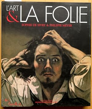 Seller image for L'art et la folie for sale by L'ivre d'Histoires