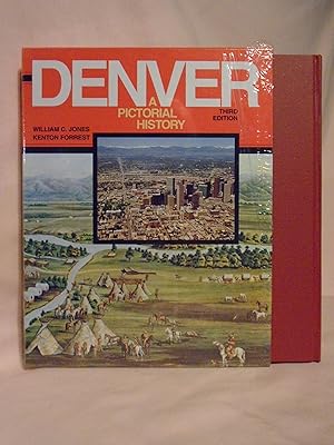 Seller image for DENVER; A PICTORIAL HISTORY for sale by Robert Gavora, Fine & Rare Books, ABAA