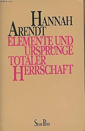 Bild des Verkufers fr Elemente und Urspruenge totaler Herrschaft Piper; Bd. 645 zum Verkauf von WeBuyBooks