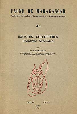 Bild des Verkufers fr Faune de Madagascar: Fasc. 37 - Insectes: Coloptres Carabidae Scaritinae zum Verkauf von ConchBooks