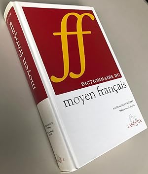 Dictionnaire du moyen français