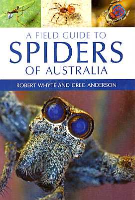 Bild des Verkufers fr A Field Guide to Spiders of Australia zum Verkauf von ConchBooks