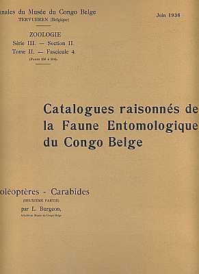 Bild des Verkufers fr Catalogue raisonns de la Fauna Entomologique de Conge Belge. Coloptres - Carabides (2me partie) zum Verkauf von ConchBooks