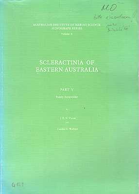 Bild des Verkufers fr Scleractinia of Eastern Australia, Part V: Family Acropodidae zum Verkauf von ConchBooks