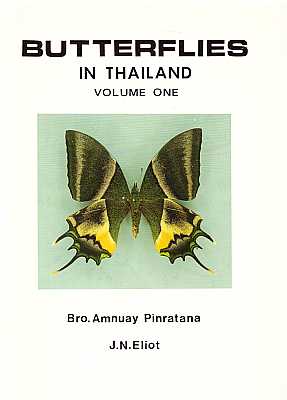 Seller image for Butterflies in Thailand, Vol. One: Papilionidae and Danaidae [3rd ed.] for sale by ConchBooks