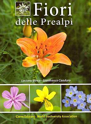 Bild des Verk�ufers f�r Fiori delle Prealpi [Flowers of the Prealps] zum Verkauf von ConchBooks