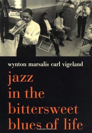 Seller image for Jazz in the Bittersweet Blues of Life for sale by WeBuyBooks