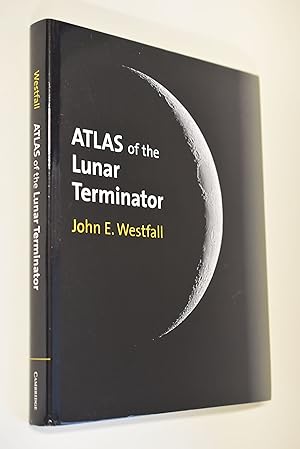 Bild des Verkufers fr Atlas of the Lunar Terminator zum Verkauf von Antiquariat Biebusch