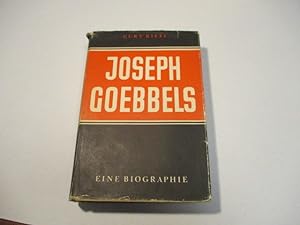 Bild des Verkufers fr Joseph Goebbels. Eine Biographie. zum Verkauf von Ottmar Mller