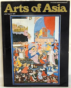 Imagen del vendedor de Arts of Asia July-August 1974 a la venta por Argyl Houser, Bookseller