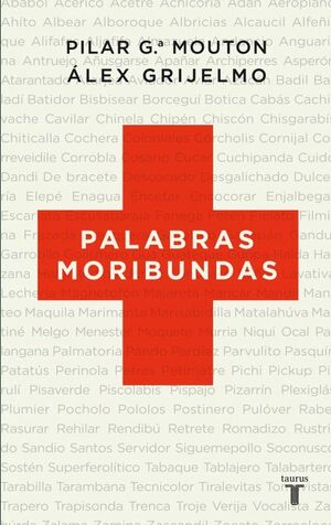 Imagen del vendedor de PALABRAS MORIBUNDAS a la venta por Antrtica