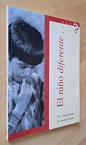 Imagen del vendedor de El nio diferente a la venta por Llibres Bombeta