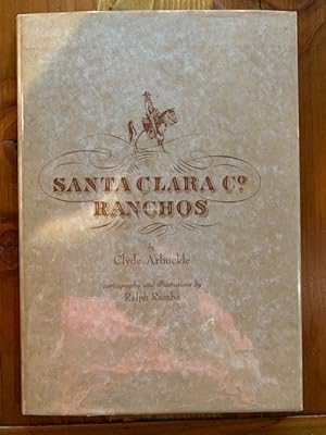 Image du vendeur pour Santa Clara County Ranchos mis en vente par Bad Animal