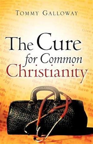Imagen del vendedor de Cure for Common Christianity a la venta por GreatBookPrices