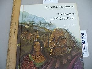 The Story Of Jamestown, (Cornerstones Of Freedom)
