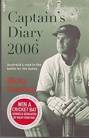 Imagen del vendedor de Captain's Diary 2006: The Battle to Win Back the Ashes a la venta por WeBuyBooks