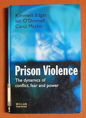 Immagine del venditore per Prison Violence: Conflict, power and vicitmization venduto da GuthrieBooks