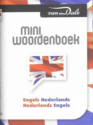 Bild des Verkufers fr Van Dale Miniwoordenboek Engels Nederlands Nederlands Engels zum Verkauf von WeBuyBooks