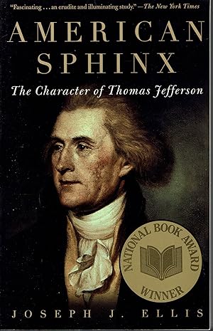 American Sphinx: The Character of Thomas Jefferson