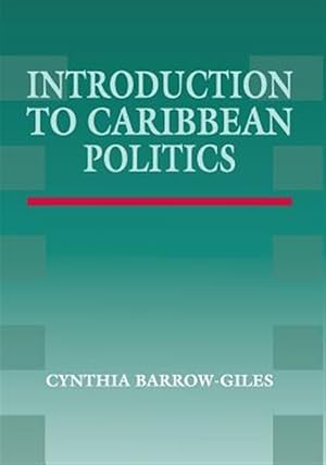 Imagen del vendedor de Introduction to Caribbean Politics : Text and Readings a la venta por GreatBookPrices